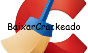 CCleaner 6.10.10347 Crackeado + Activation Code Baixar 2022